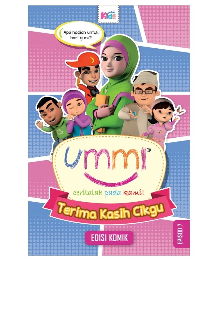 Ummi... Ceritalah Pada Kami: Terima Kasih Cikgu (Episode 7)