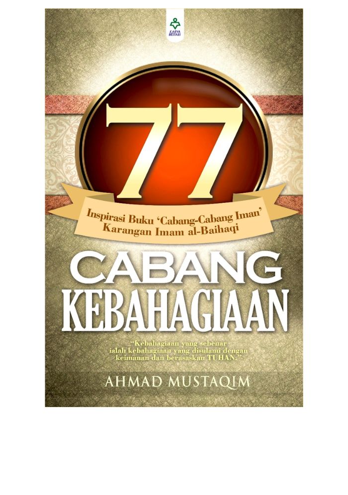 77 Cabang Kebahagiaan - Ahmad Mustaqim