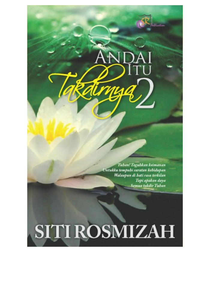 Andai Itu Takdirnya 2 - Siti Rosmizah