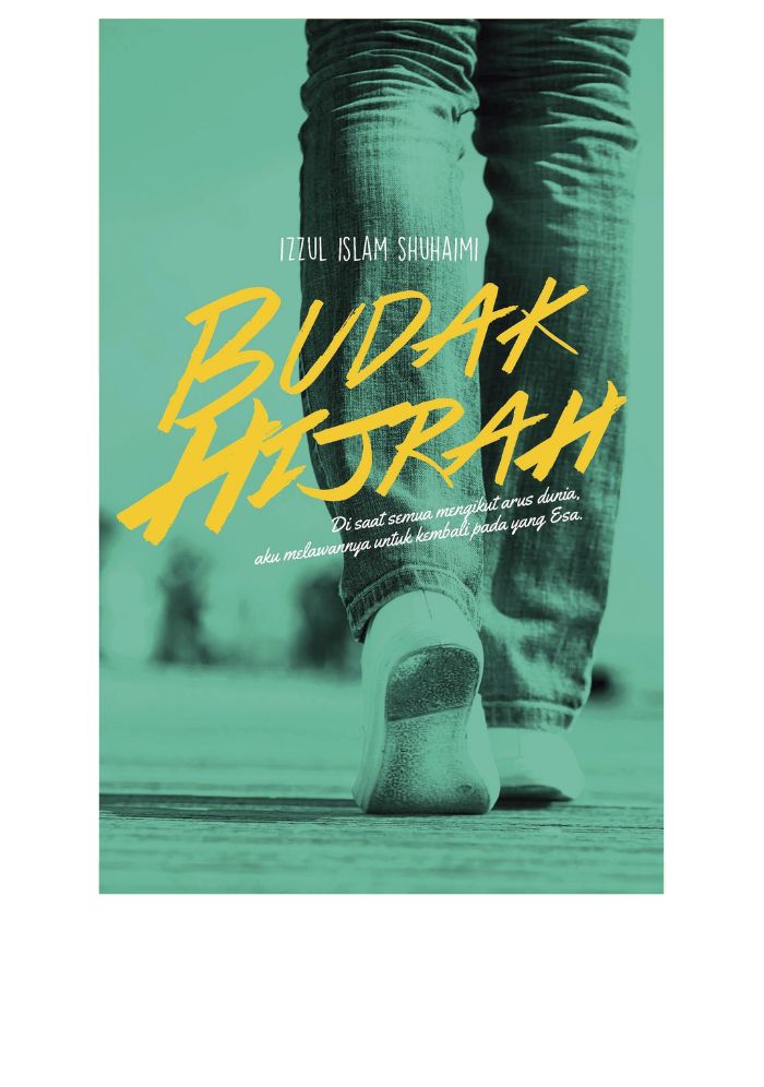 Budak Hijrah - Izzul Islam Shuhaimi