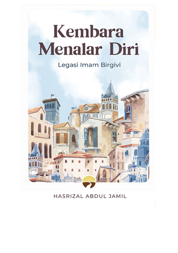 Kembara Menalar Diri -  Ustaz Hasrizal Abdul Jamil