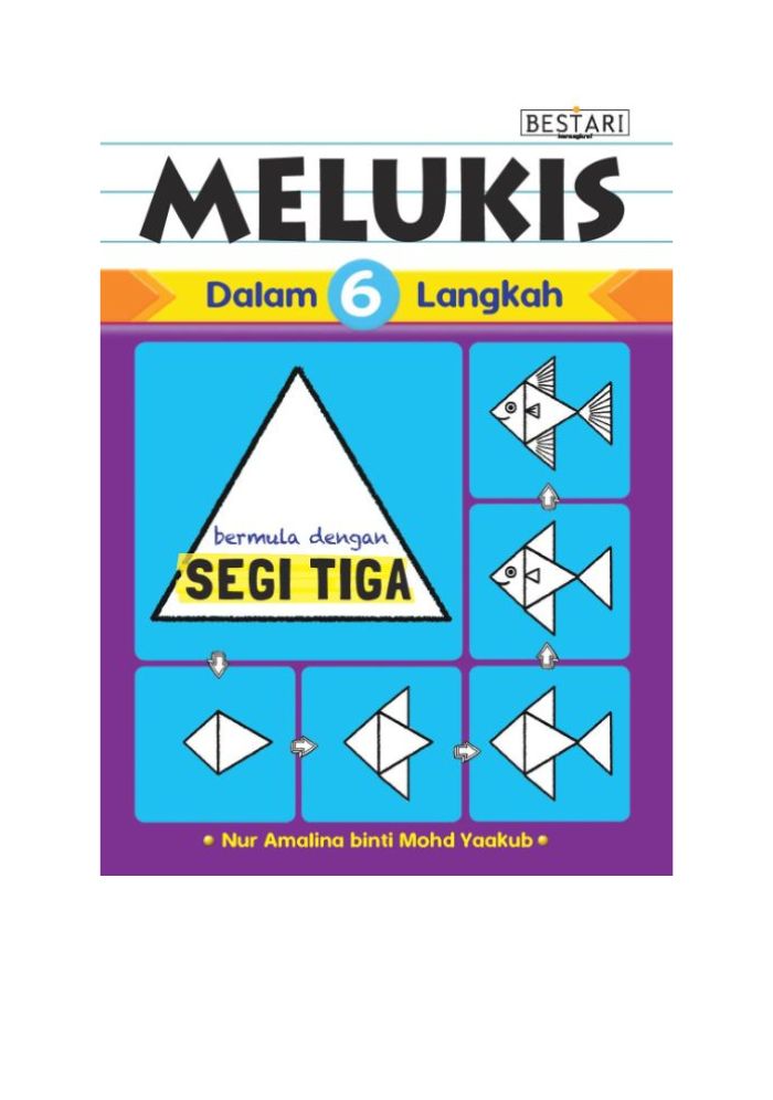 Melukis Dalam 6 Langkah - Bermula Dengan Segi Tiga