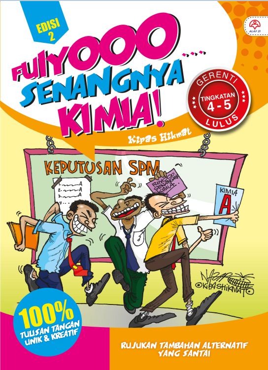 Fuiyooo... Senangnya Kimia Tingkatan 4-5 Edisi 2