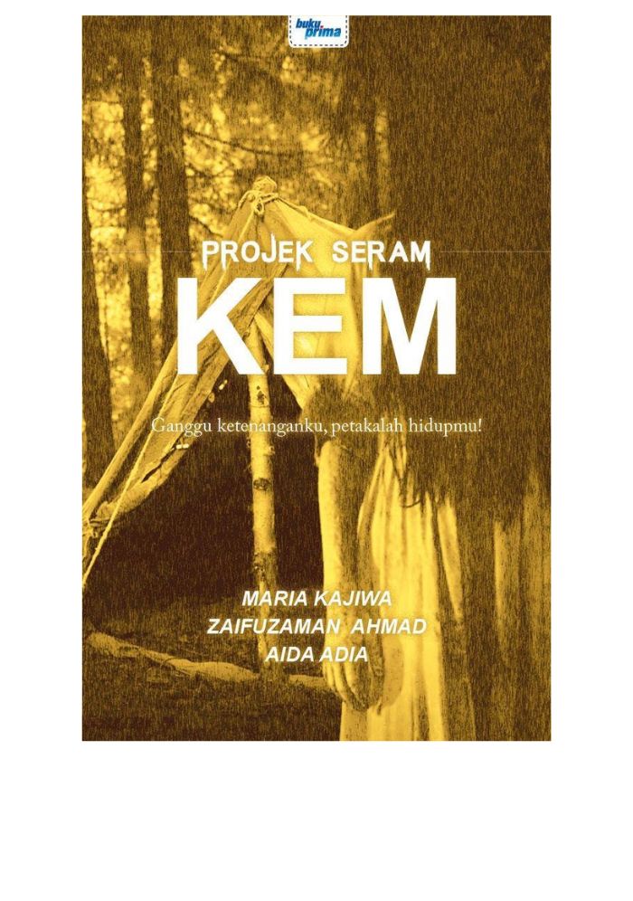 Projek Seram -  Kem