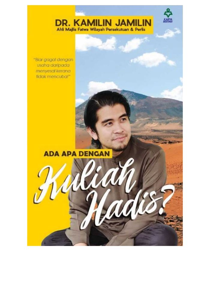 Ada Apa Dengan Kuliah Hadis - Dr. Kamilin Jamilin