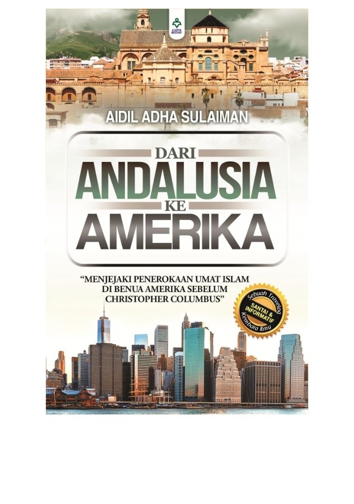 Dari Andalusia Ke Amerika  - Aidil Adha Sulaiman