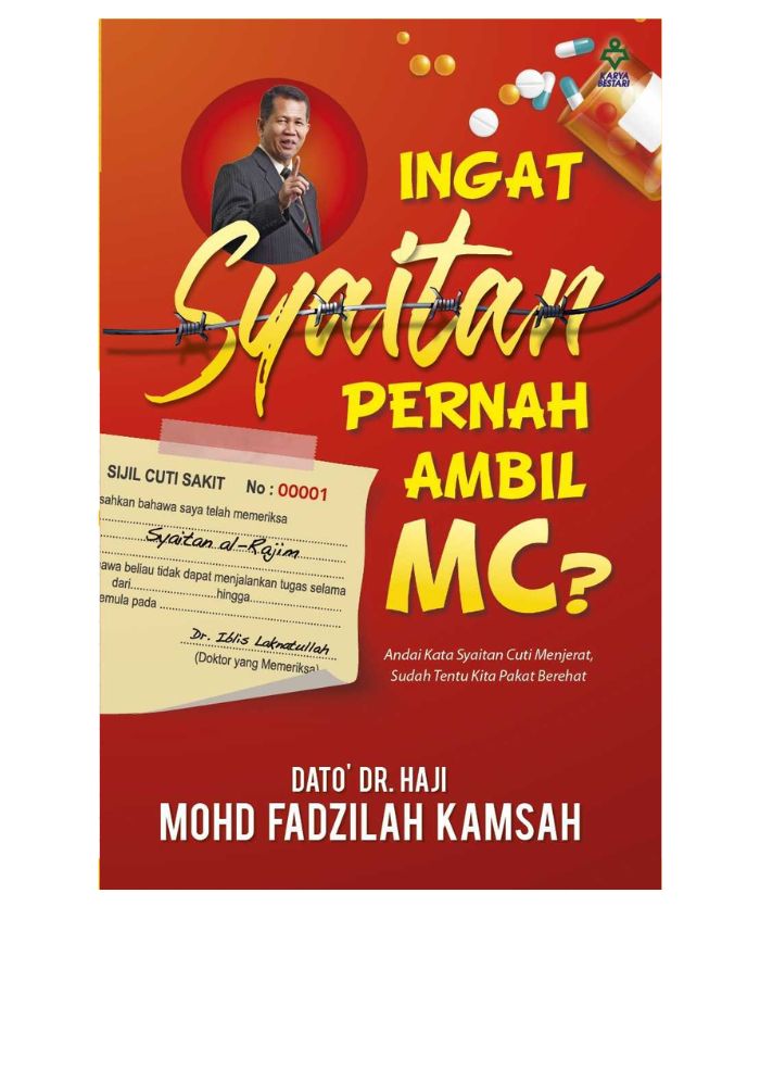 Ingat Syaitan Pernah Ambil MC - Dato' Dr. Haji Mohd Fadzilah Kam