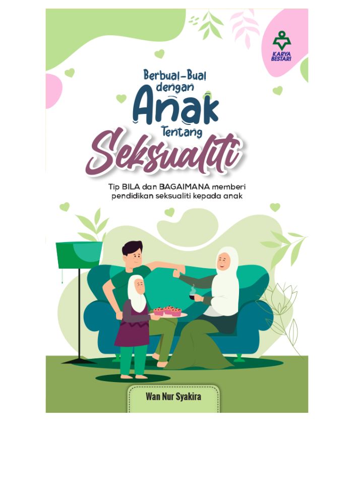 Berbual-bual Dengan Anak Tentang Seksualiti - Wan Nur Syakira