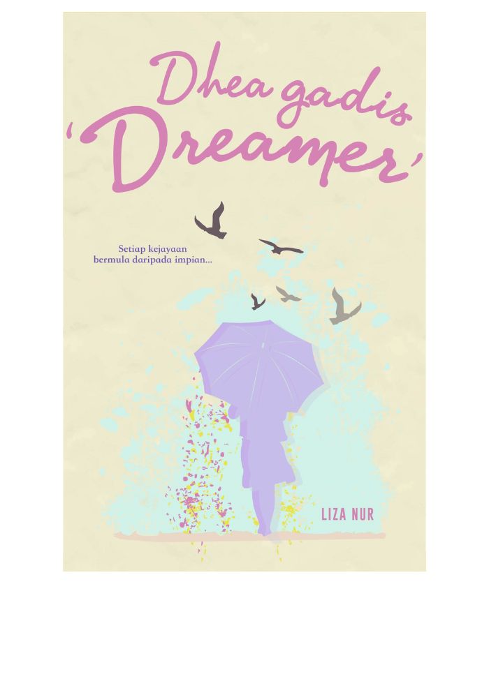 Dhea Gadis ï¿½Dreamerï¿½ - Liza Nur