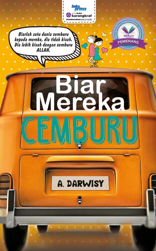 Biar Mereka Cemburu - A.Darwisy