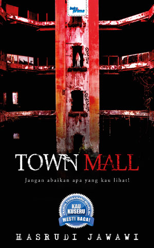 Town Mall [ADAPTASI FILEM] - Hasrudi Jawawi