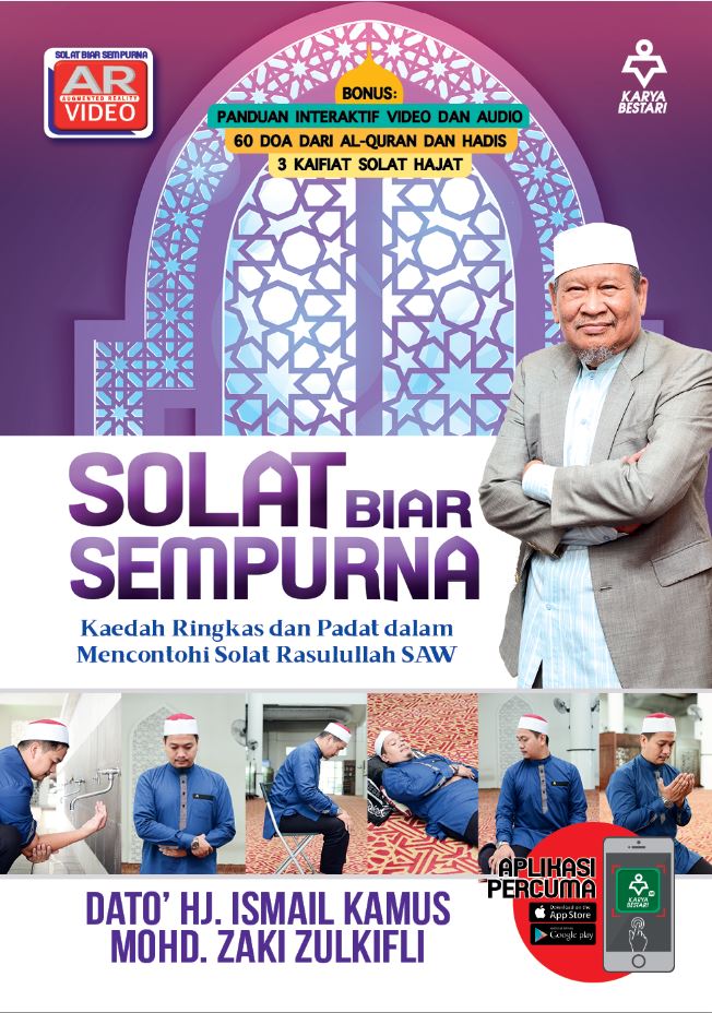 Solat Biar Sempurna - Dato' Hj. Ismail Kamus, Mohd. Zaki Zulkifl