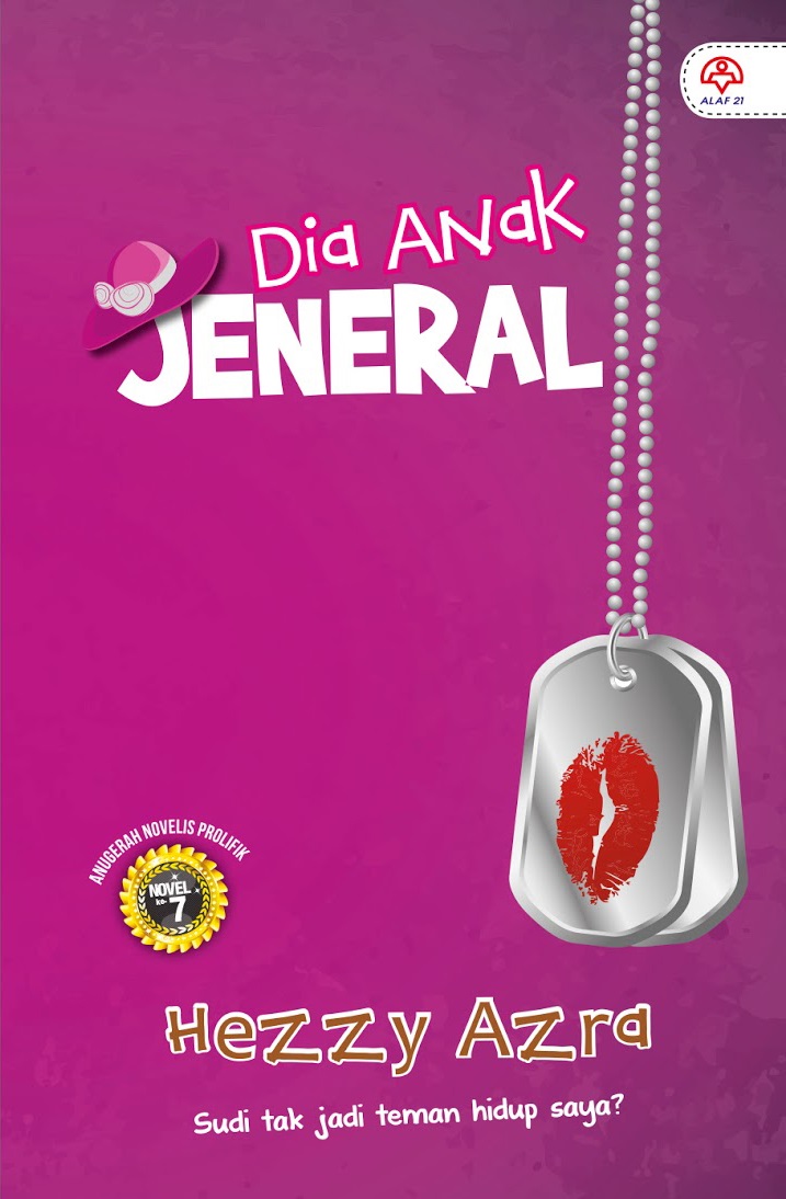 Dia Anak Jeneral - Hezzy Azra