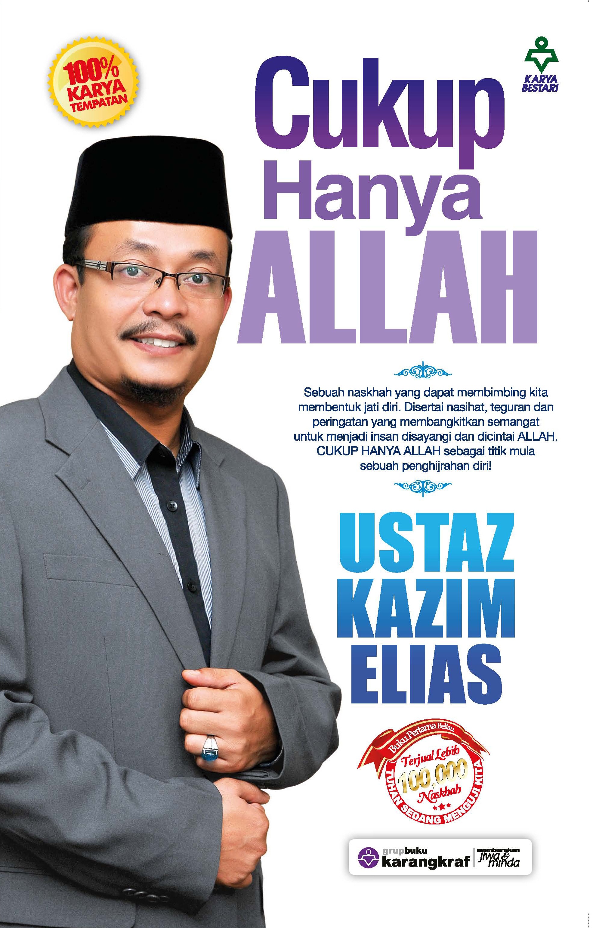 Cukup Hanya Allah - Ustaz Kazim Elias