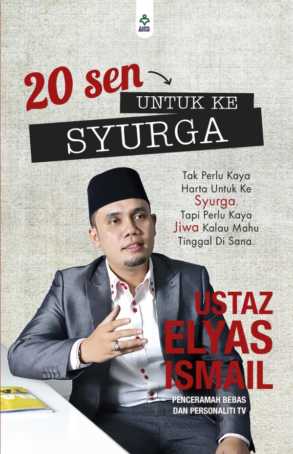 20 Sen Untuk Ke Syurga - Ustaz Elyas Ismail