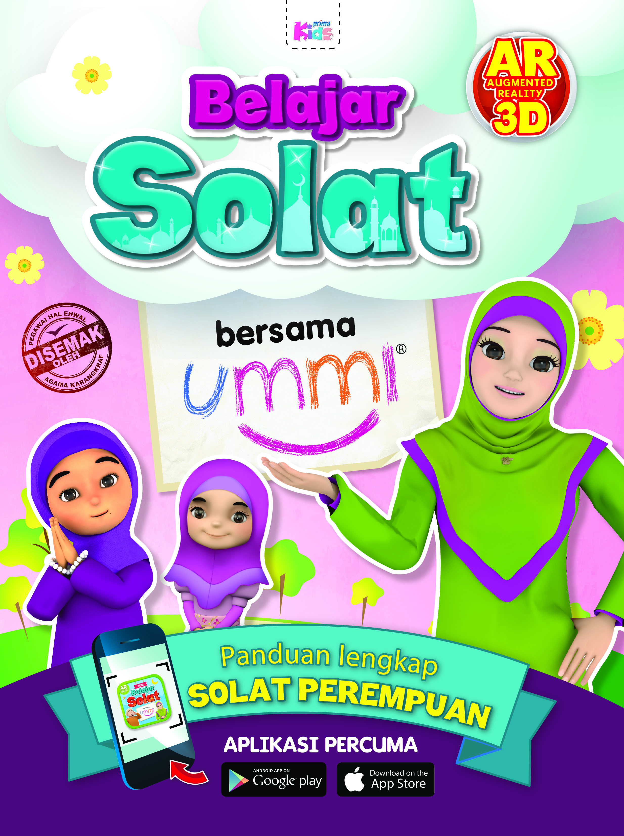 Belajar Solat Bersama Ummi : Panduan Lengkap Solat Perempuan