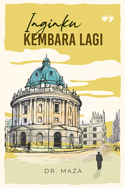 Inginku Kembara Lagi - Dr. Maza