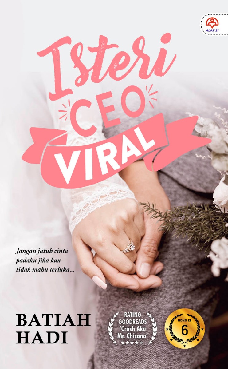 Isteri CEO Viral - Batiah Hadi