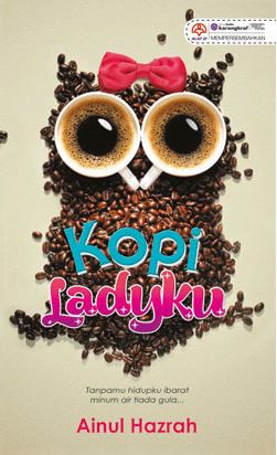 Kopi Ladyku - Ainul Hazrah