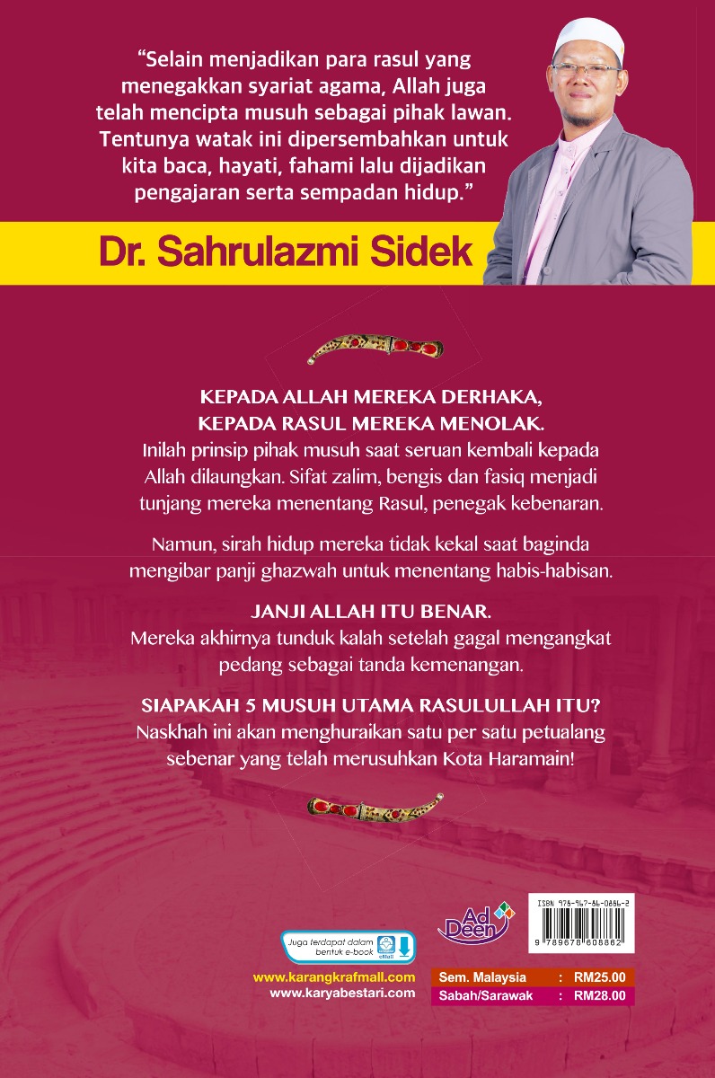 5 Musuh Utama Rasulullah - Dr. Sahrulazmi Sidek