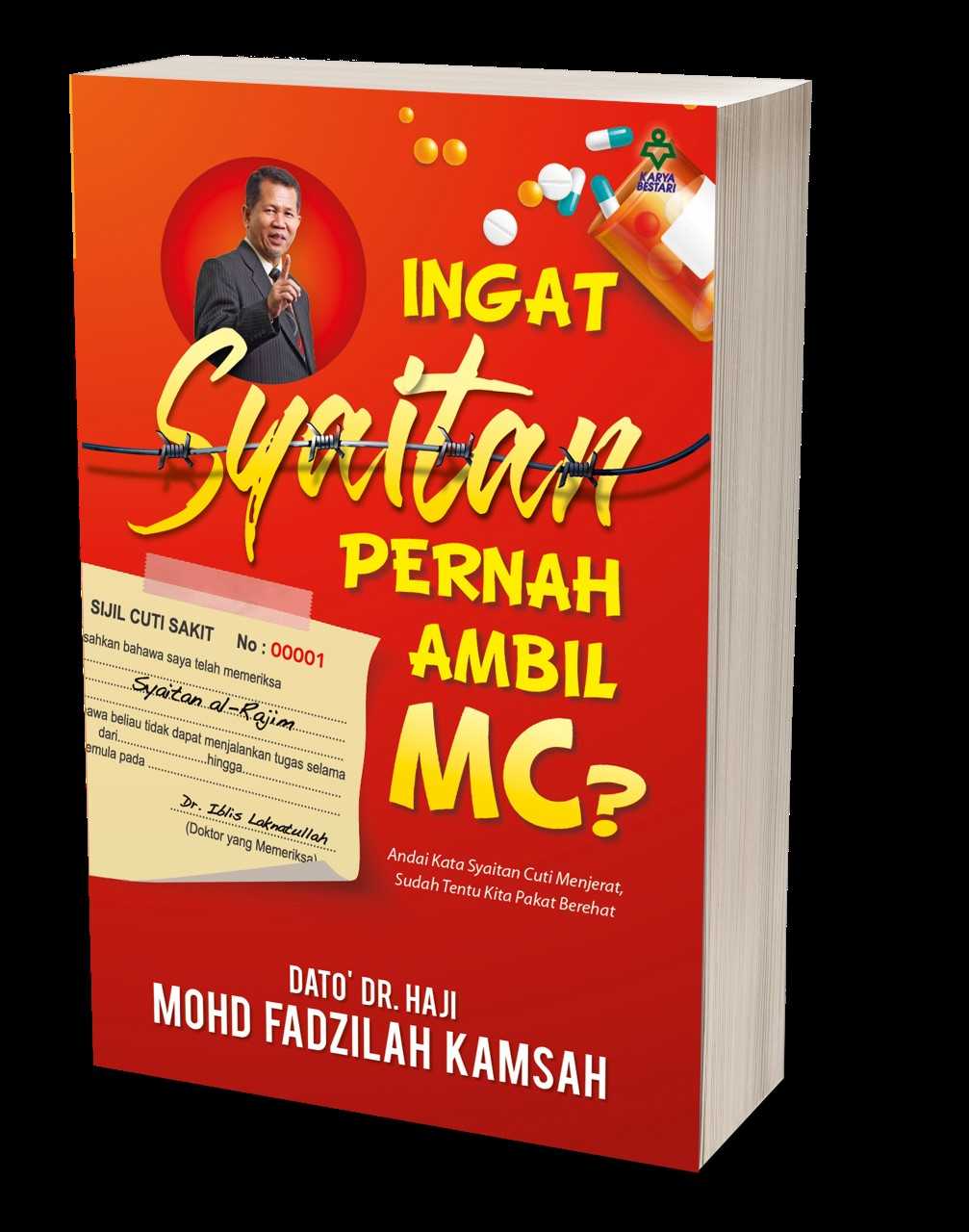 Ingat Syaitan Pernah Ambil MC - Dato' Dr. Haji Mohd Fadzilah Kam