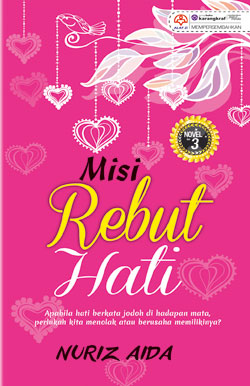 Misi Rebut Hati - Nuriz Aida