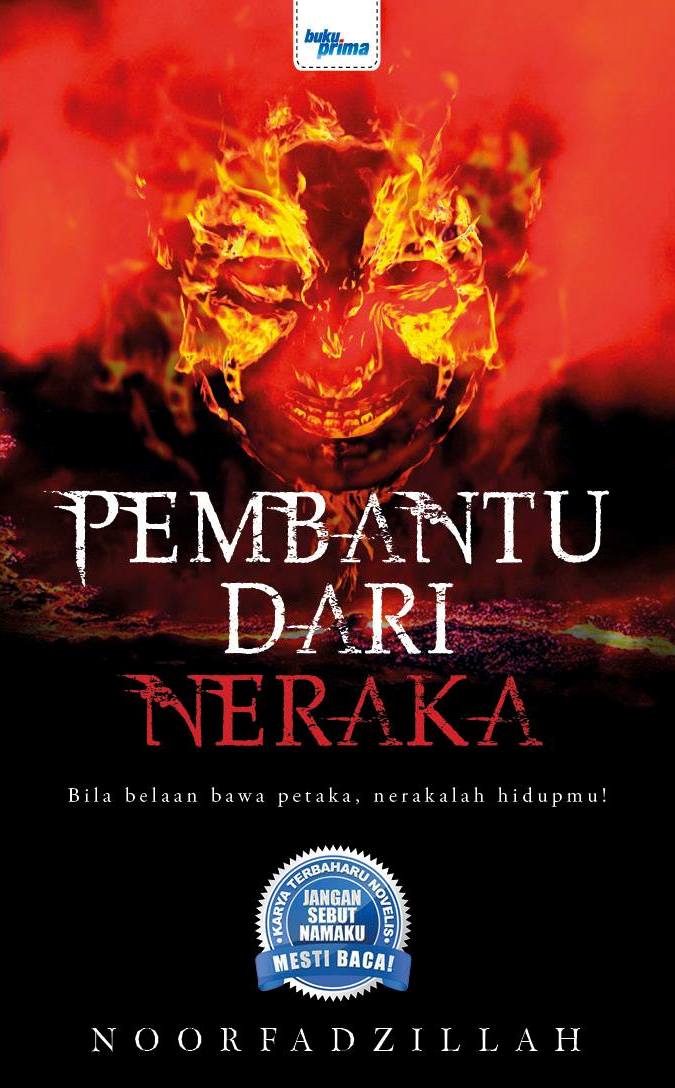 Pembantu Dari Neraka -  Noorfadzillah