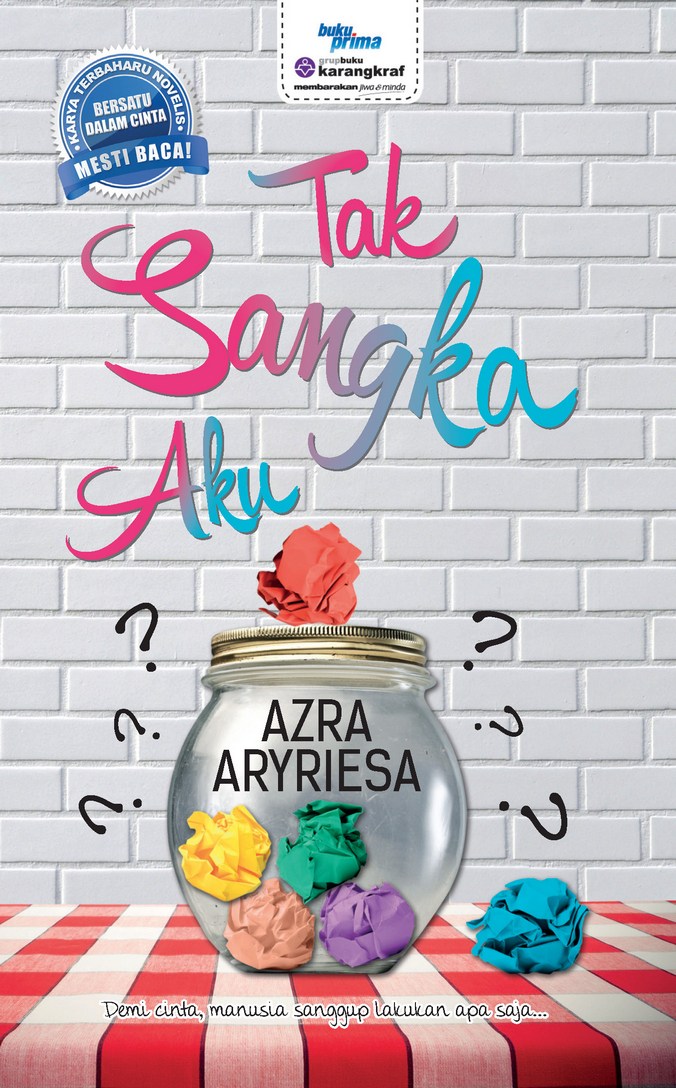 Tak Sangka Aku - Azra Aryriesa