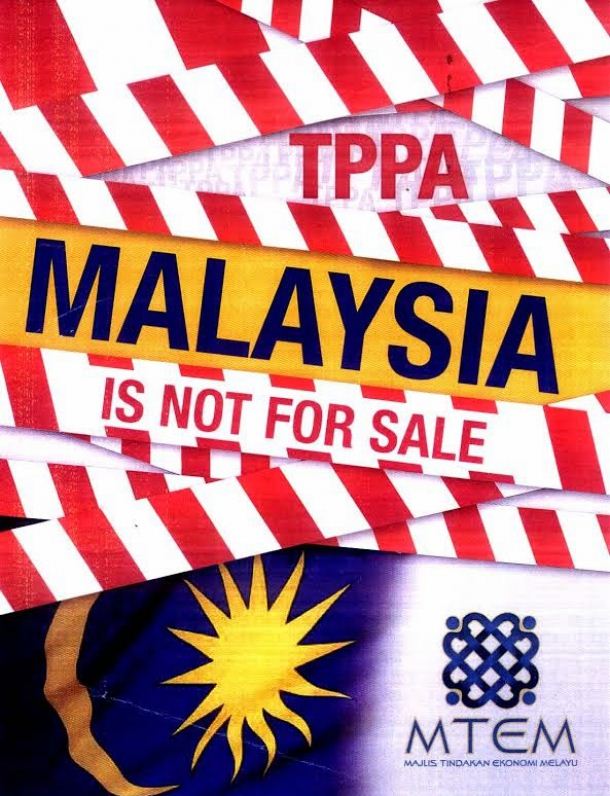 TPPA : Malaysia Is Not For Sale