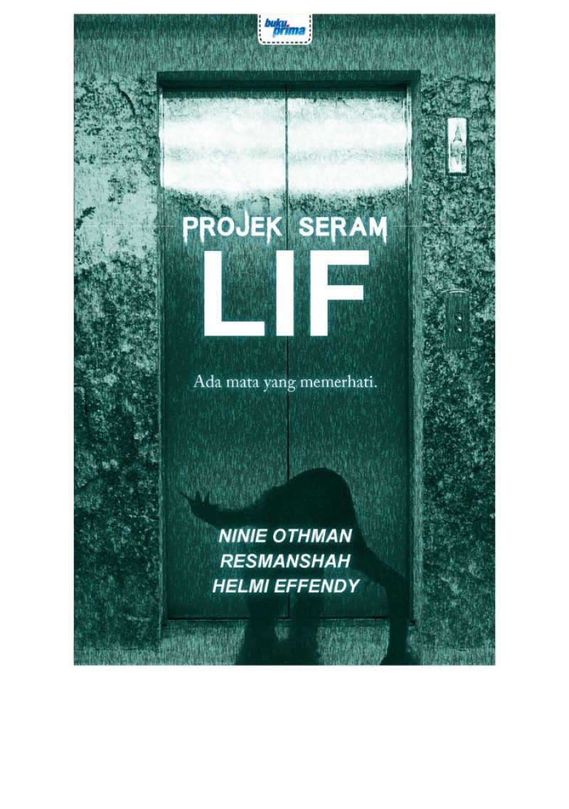 Projek Seram - Lif