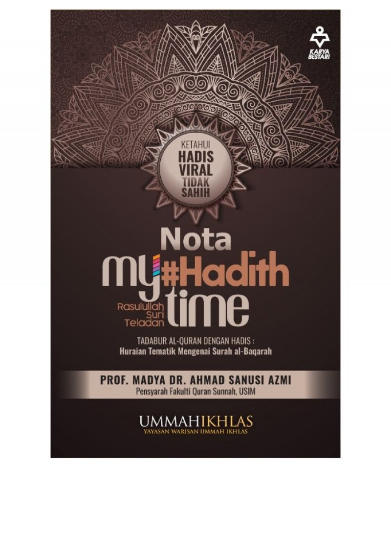 Nota My#HadithTime - Prof. Madya Dr. Ahmad Sanusi Azmi