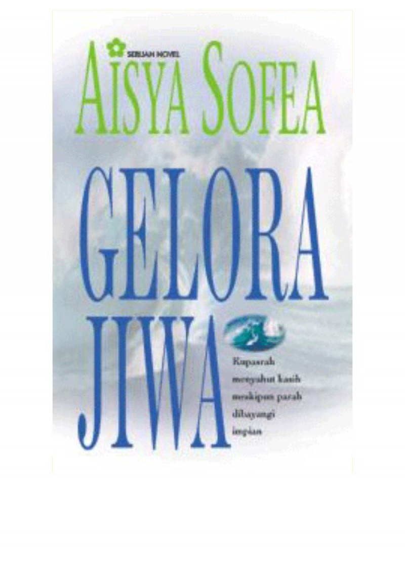 Gelora Jiwa - Aisya Sofea