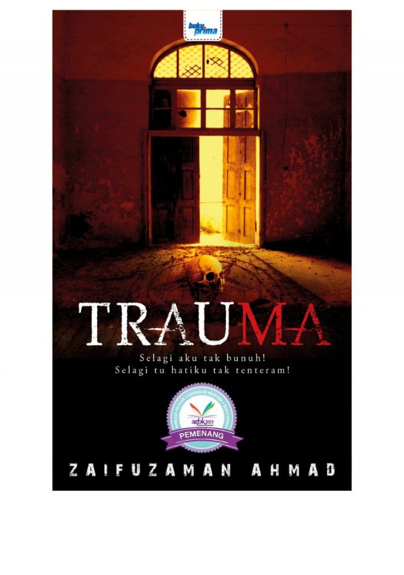Trauma - Zaifuzaman Ahmad