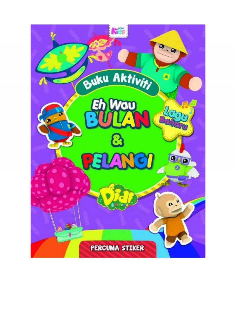 Buku Aktiviti Didi & Friends: Eh Wau Bulan & Pelangi (Sticker)