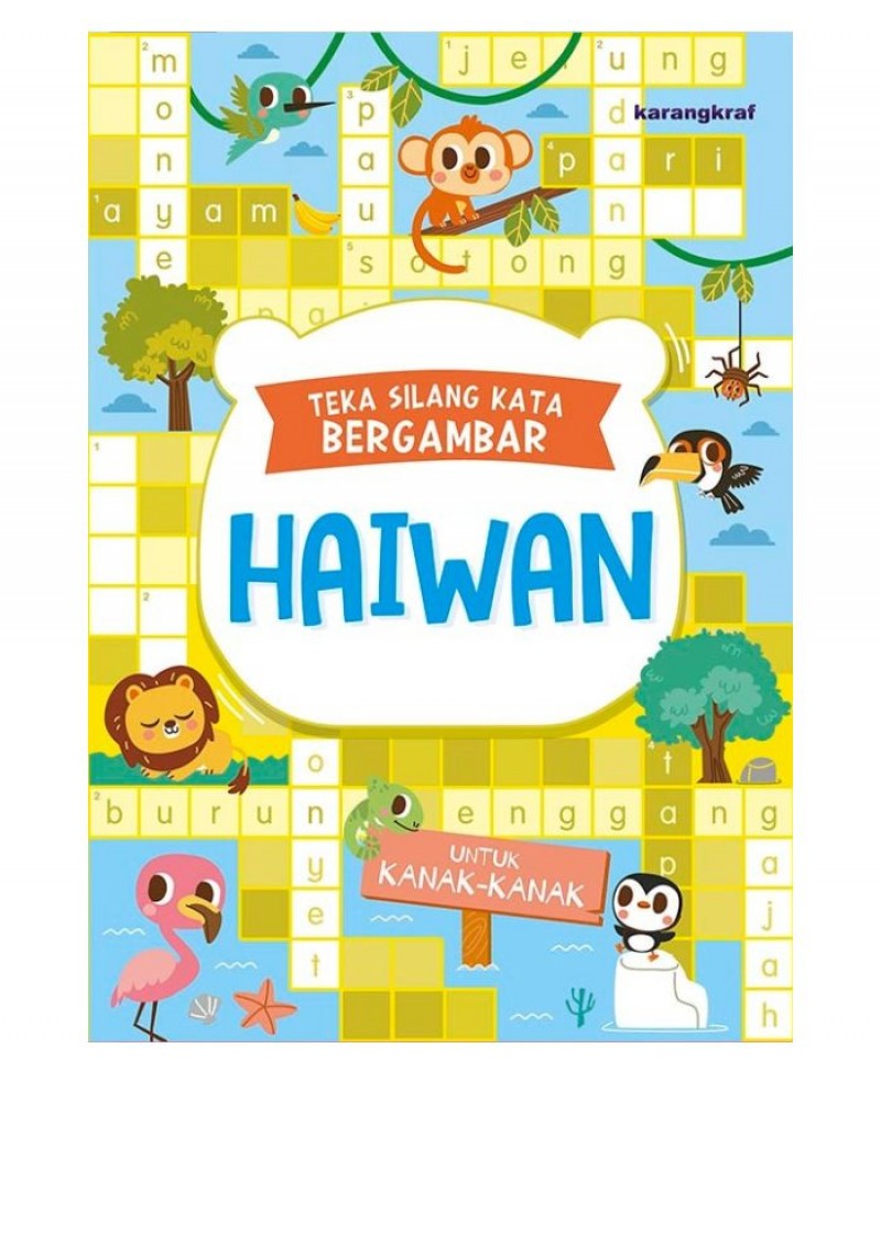 TEKA SILANG KATA BERGAMBAR:  HAIWAN