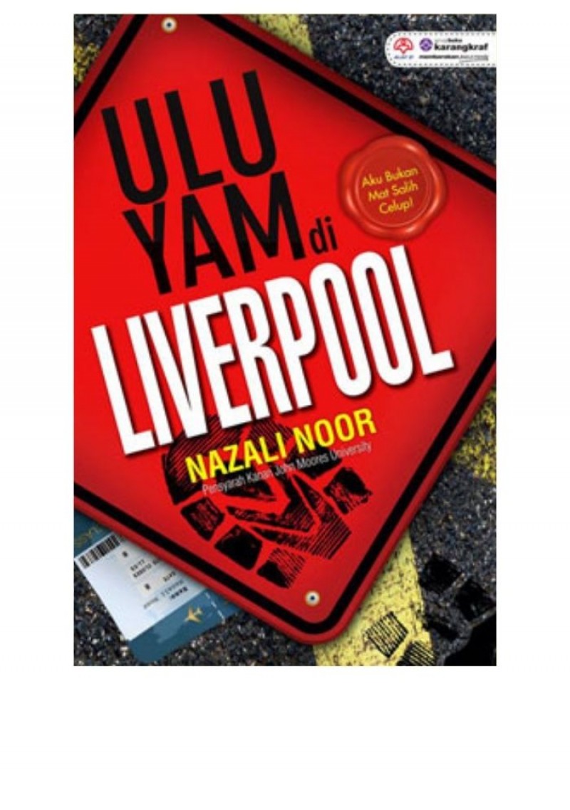 Ulu Yam Di Liverpool - Nazali Noor