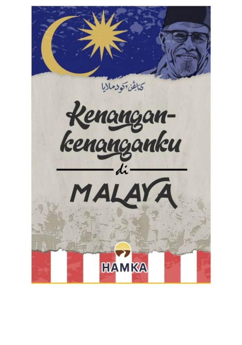 Kenangan-Kenanganku di Malaya - HAMKA