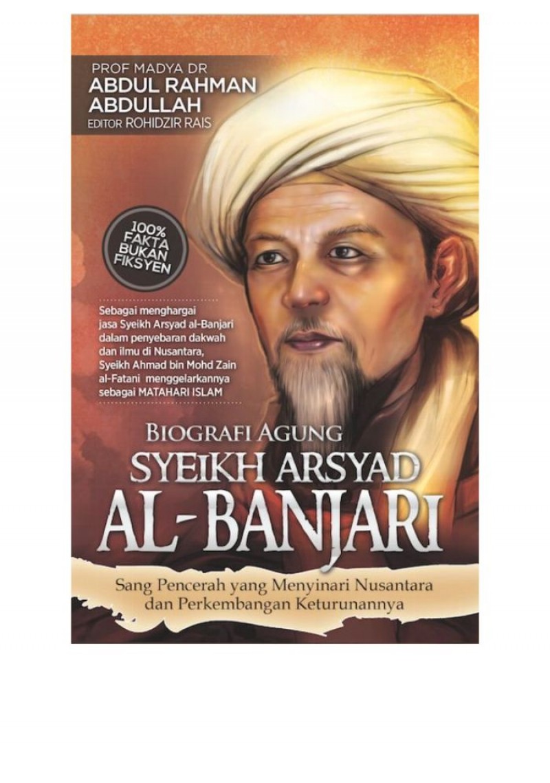 Biografi Agung Syeikh Arsyad al-Banjari - Prof Madya Dr Abdul Ra