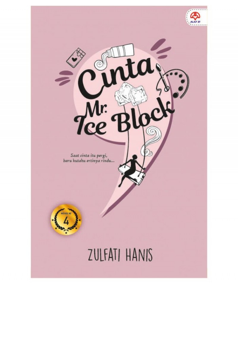 Cinta Mr. Ice Block - Zulfati Hanis