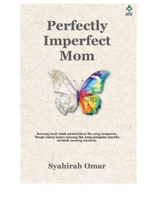 Perfectly Imperfect Mom - Syahirah Omar [PRE-ORDER]