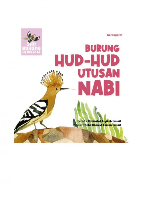 Siri Burung Bercerita : Burung Hud-Hud Utusan Nabi [PRE-ORDER]