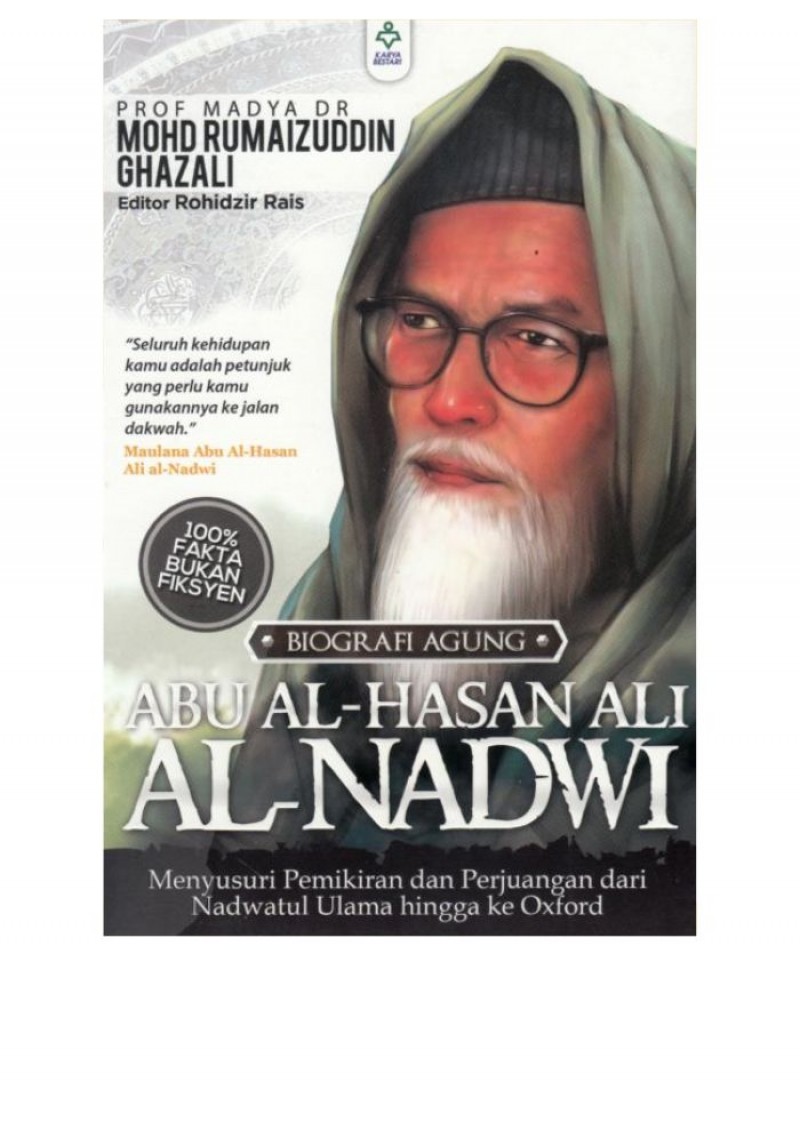 Biografi Agung Abu Al-Hassan Ali Al-Nadwi - Prof Madya Dr Mohd R