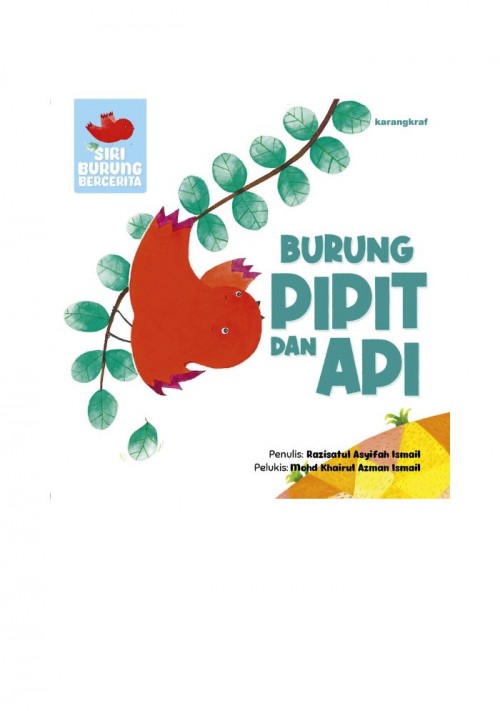 Siri Burung  Bercerita : Burung Pipit Dan Api [PRE-ORDER]