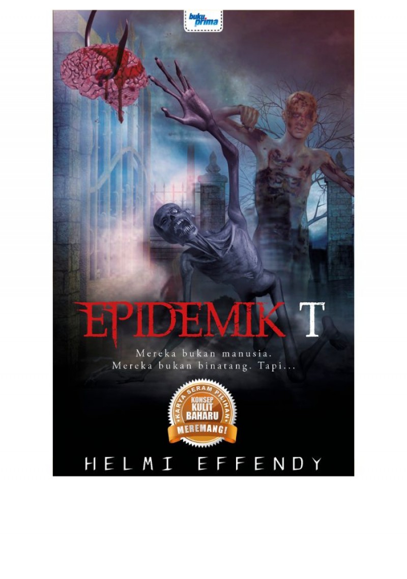 Epidemik T - Helmi Effendy