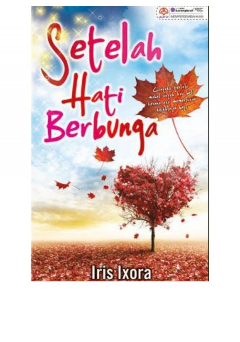 Setelah Hati Berbunga - Iris Ixora