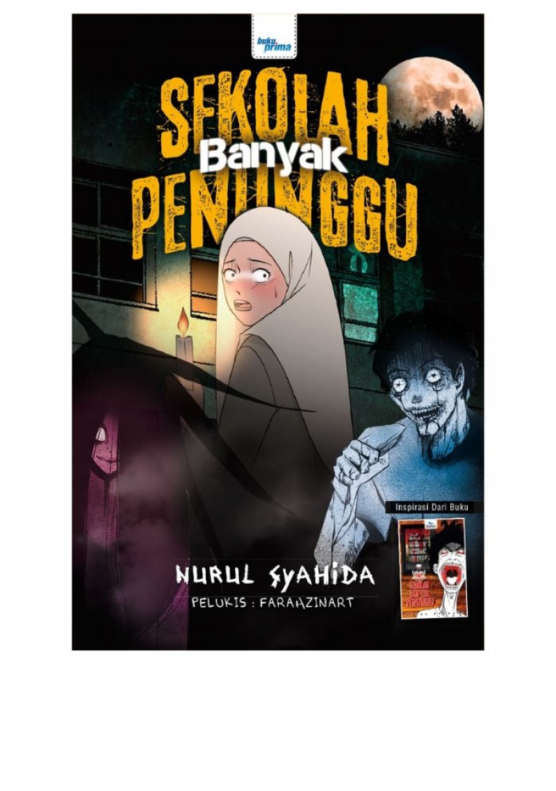 Komik Sekolah Banyak Penunggu - Nurul Syahida