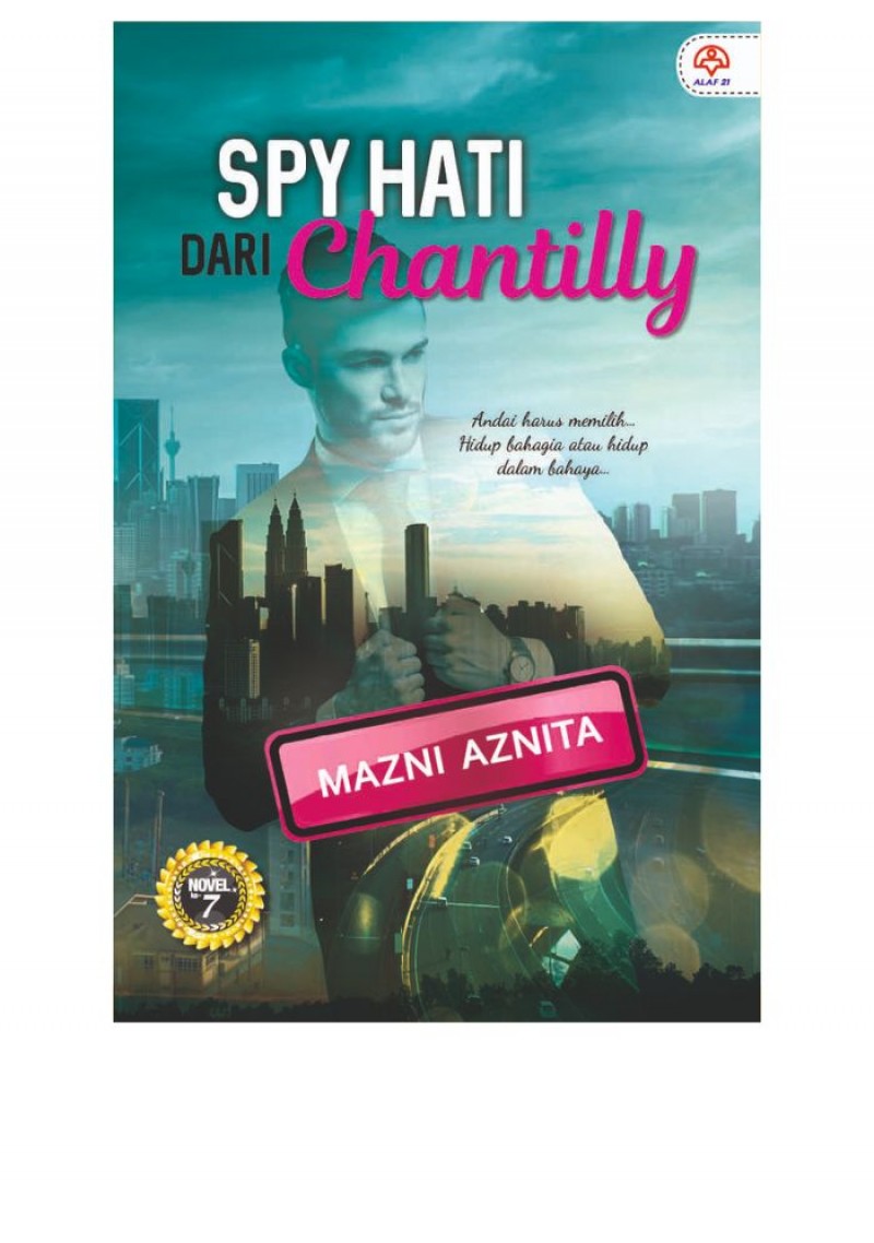 Spy Hati Dari Chantilly - Mazni Aznita