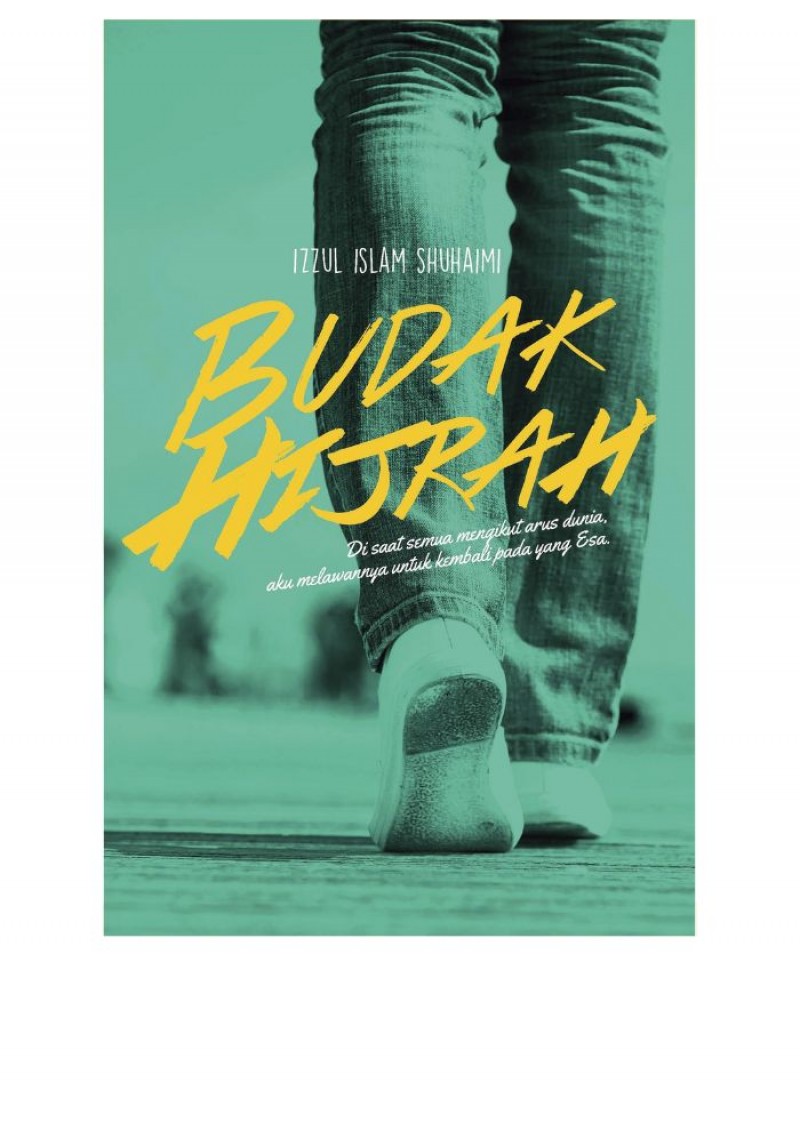 Budak Hijrah - Izzul Islam Shuhaimi