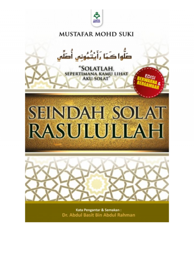 Seindah Solat Rasulullah - Mustafar Mohd Suki