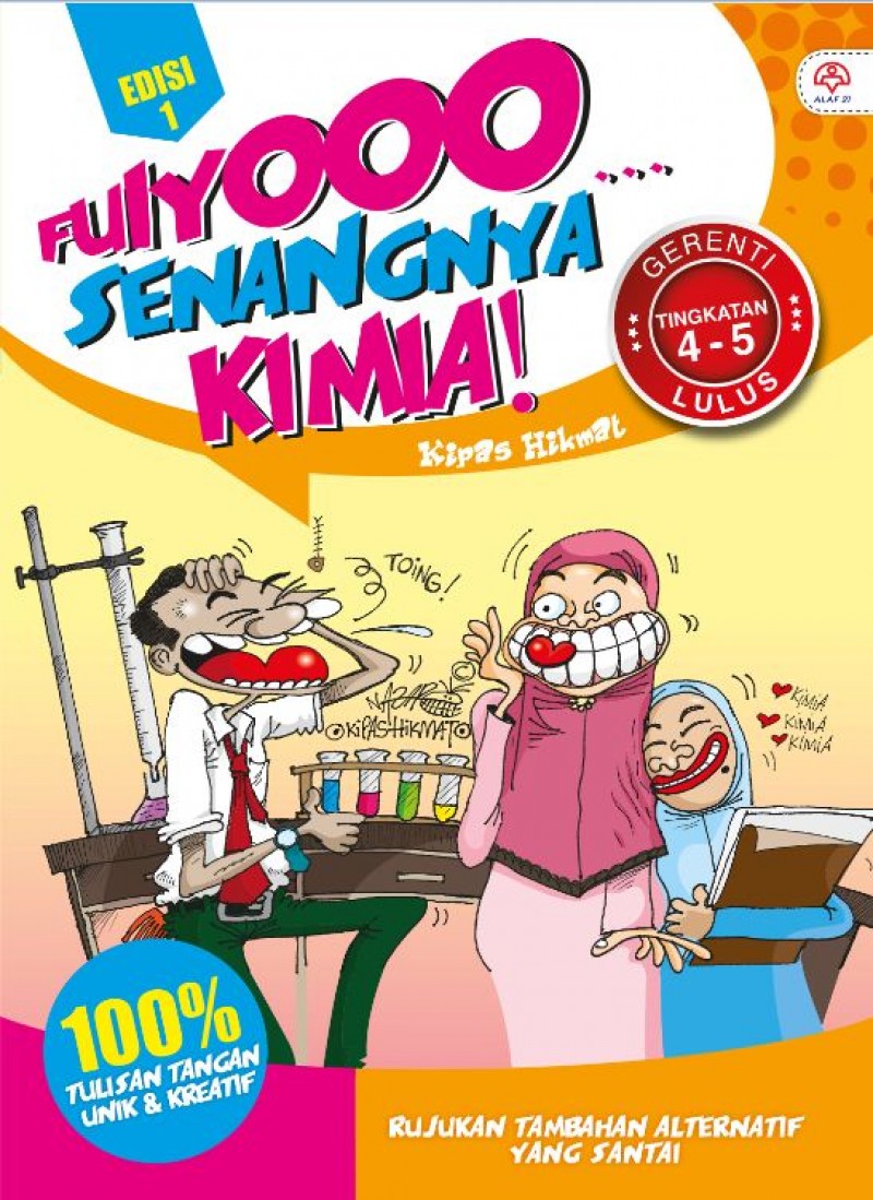 Fuiyooo... Senangnya Kimia Tingkatan 4-5 Edisi 1